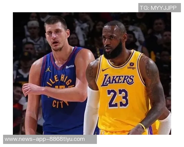 詹姆斯称与约基奇的奥运对决是他职业生涯中最精彩的比赛之一